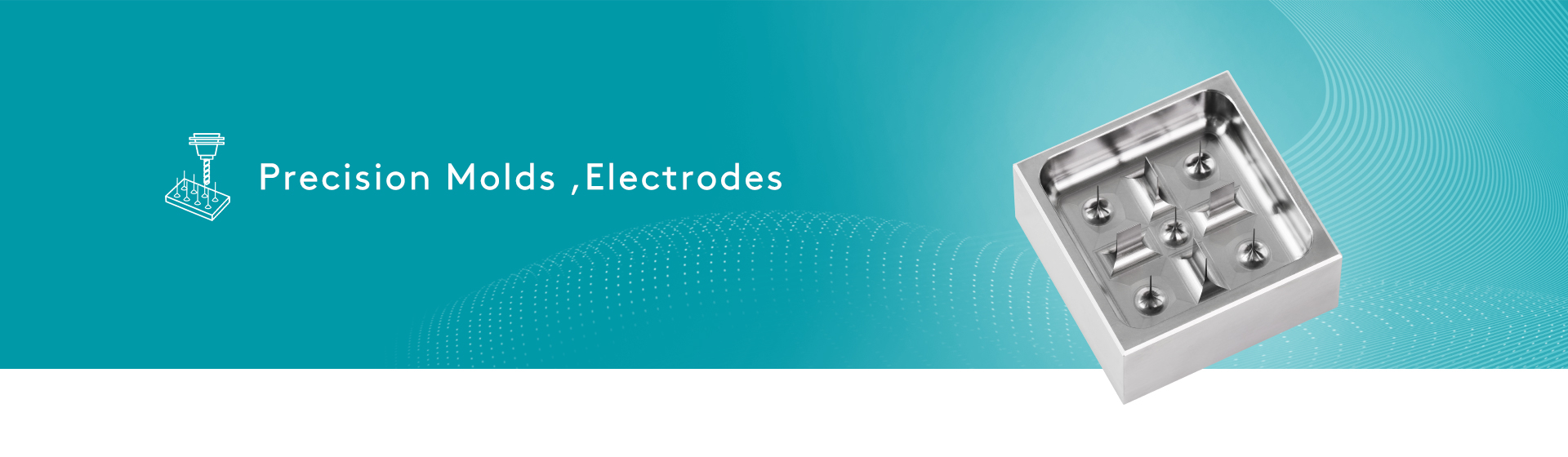 Precision Molds/Electrodes